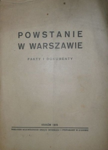 Powstanie w Warszawie - Fakty i Dokumenty